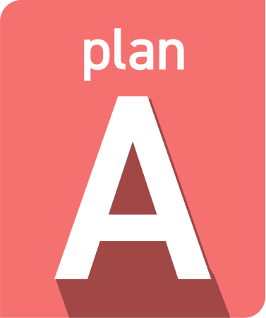 plan A